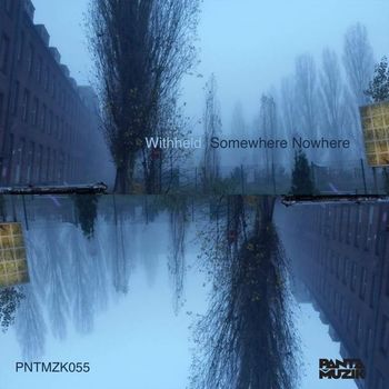Withheld - Somewhere Nowhere
