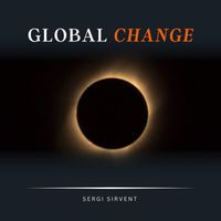 Sergi Sirvent - Global Change