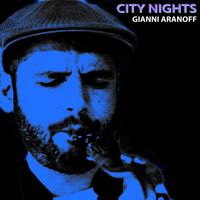 Gianni Aranoff - City Nights