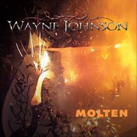 Wayne Johnson - Molten