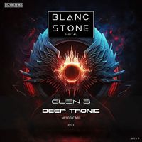 Guen B - Deep Tronic (Melodic Mix)