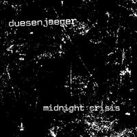 Duesenjaeger - Midnight Crisis