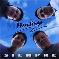 Mandingo - Siempre (Mix 2023)