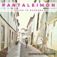 Pantaleimon - To The In Between (feat. Olivia Louvel)