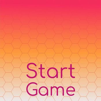 Various Artists - Start Game