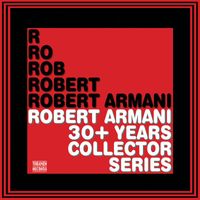 Robert Armani - 30+ Years Collector Series (Explicit)