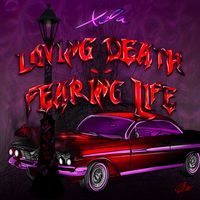 Xela - Loving Death Fearing Life (Explicit)