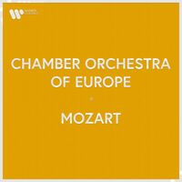 Chamber Orchestra of Europe - Chamber Orchestra of Europe - Mozart