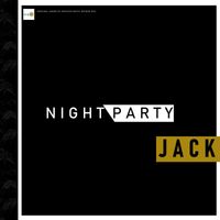 Jack - Night Party