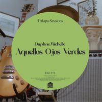 Daphne Michelle - Aquellos Ojos Verdes
