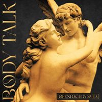Ofenbach & SVEA - Body Talk