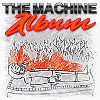 DZKYIN - The Machine Album (Explicit)
