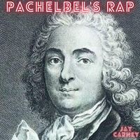 Jay Carney - Pachabel's Rap