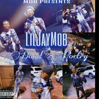 Lil' Jay Mob - Hood Poetry (Explicit)