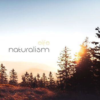Elfe - Naturalism