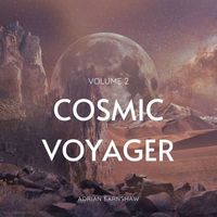 Adrian Earnshaw - Cosmic Voyager, Vol.2