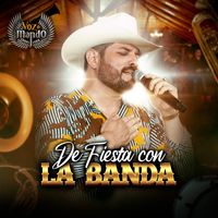 Voz De Mando - De Fiesta Con La Banda