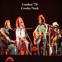 Crosby & Nash - London '70