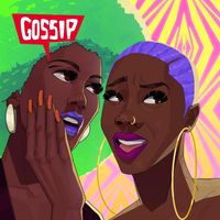Freak De L´Afrique - Gossip