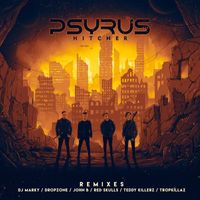 Psyrus - Hitcher (Remixes)