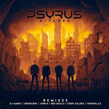 PSYRUS - Hitcher (Remixes)
