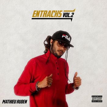 Mathieu Ruben - Entracks, Vol. 2 (Explicit)
