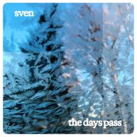 Sven - The Days Pass