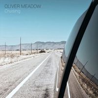 Oliver Meadow - Cruising
