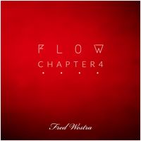 Fred Westra - Flow Chapter 4