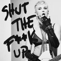 Felin - STFU (Shut The F**k Up) (Explicit)