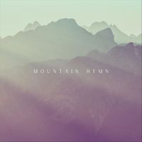 Luca Hart - Mountain Hymn