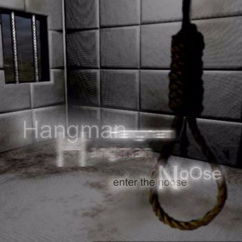 Hangman - Enter the Noose (Explicit)