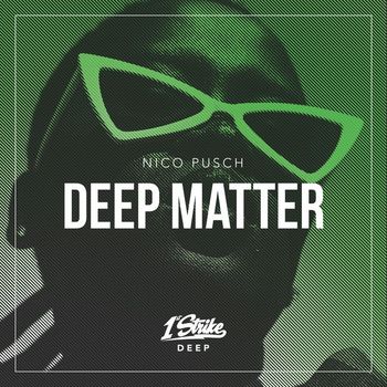 Nico Pusch - Deep Matter