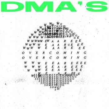 DMA's - Something We Are Overcoming