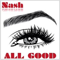 NASH - All Good