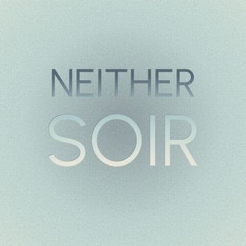 Various Artists - Neither Soir