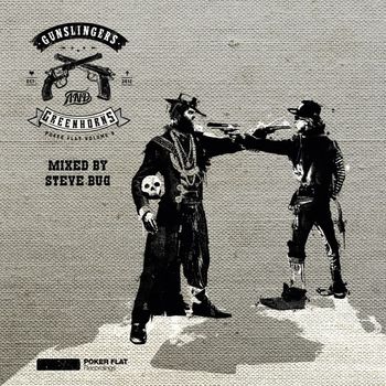 Various Artists - Gunslingers And Greenhorns (Mixed by Steve Bug)