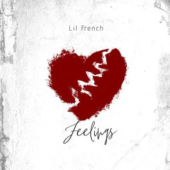 Lil French - Feelings (Explicit)