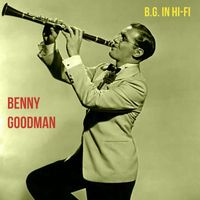 Benny Goodman - B.G. in Hi-Fi