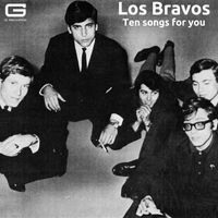 Los Bravos - Ten songs for you