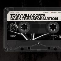Tomy Villacorta - Dark transformation