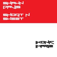 Shawn Davis - Short N Sweet