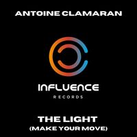 Antoine Clamaran - THE LIGHT (Make Your Move)