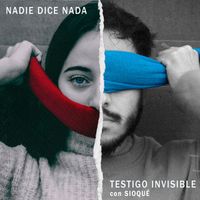 UnderWallace - Nadie Dice Nada / Testigo Invisible