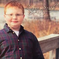 Logan Smith - The Journey Begins
