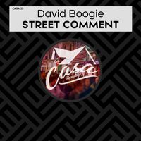 David Boogie - Street Comment