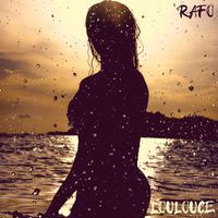 Rafo - Loulouce