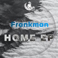Frankman - Home EP
