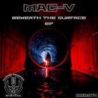 MAC-V - Beneath The Surface EP