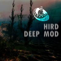 Hird - Deep Mod